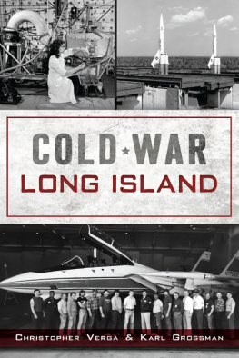 Christopher Verga Cold War Long Island