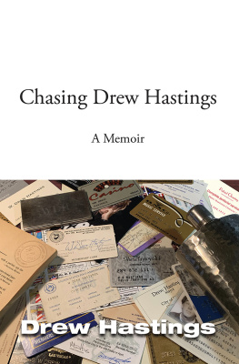 Drew Hastings Chasing Drew Hastings