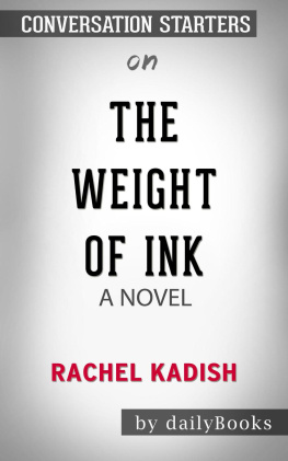 dailyBooks The Weight of Ink --by Rachel Kadish​​​​​​​