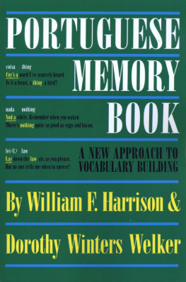 William F. Harrison Portuguese Memory Book: A New Approach to Vocabulary Building