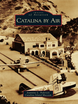 Jeannine L. Pedersen Catalina by Air