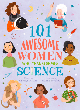 Claire Philip 101 Awesome women who transformed science