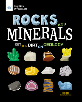 Chris Eboch Rocks and Minerals: Get the Dirt on Geology