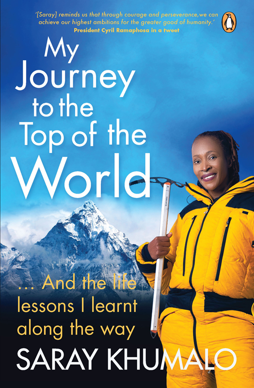 My Journey to the Top of the World Published by Penguin Books an imprint of - photo 1