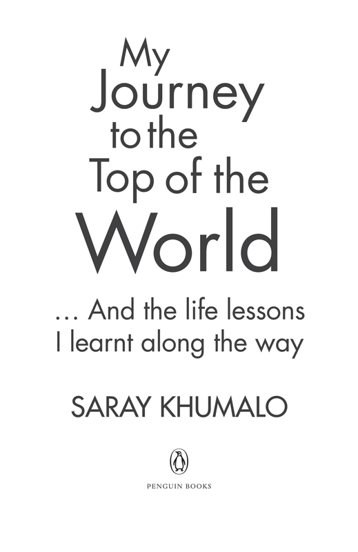 My Journey to the Top of the World Published by Penguin Books an imprint of - photo 2