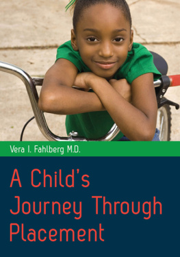 Vera I Fahlberg - A Childs Journey Through Placement