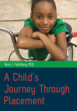 Vera I Fahlberg A Childs Journey Through Placement