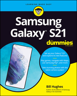 Bill Hughes - Samsung Galaxy S21 For Dummies