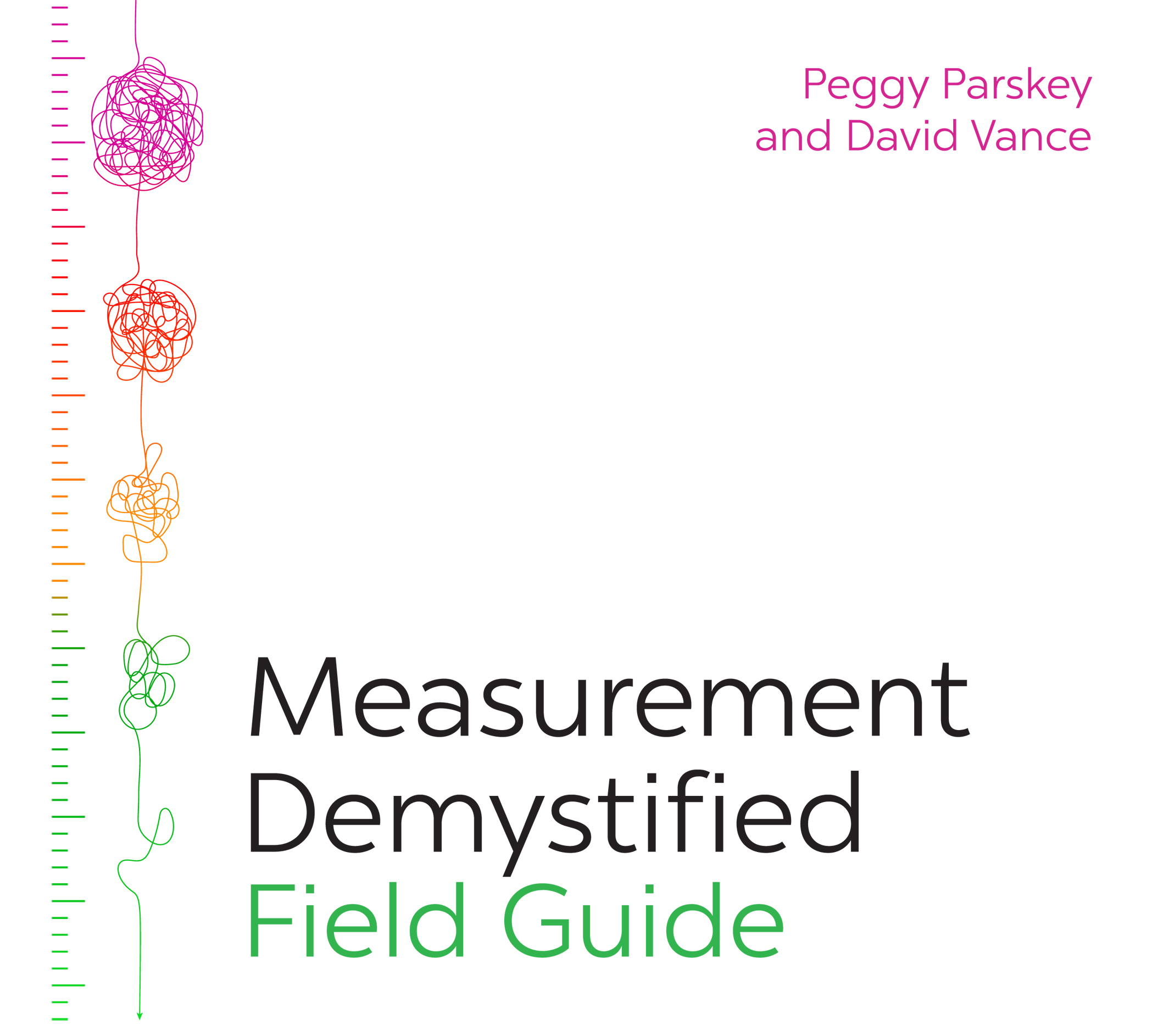 Praise for Measurement Demystified Field Guide This book is designed to help - photo 1