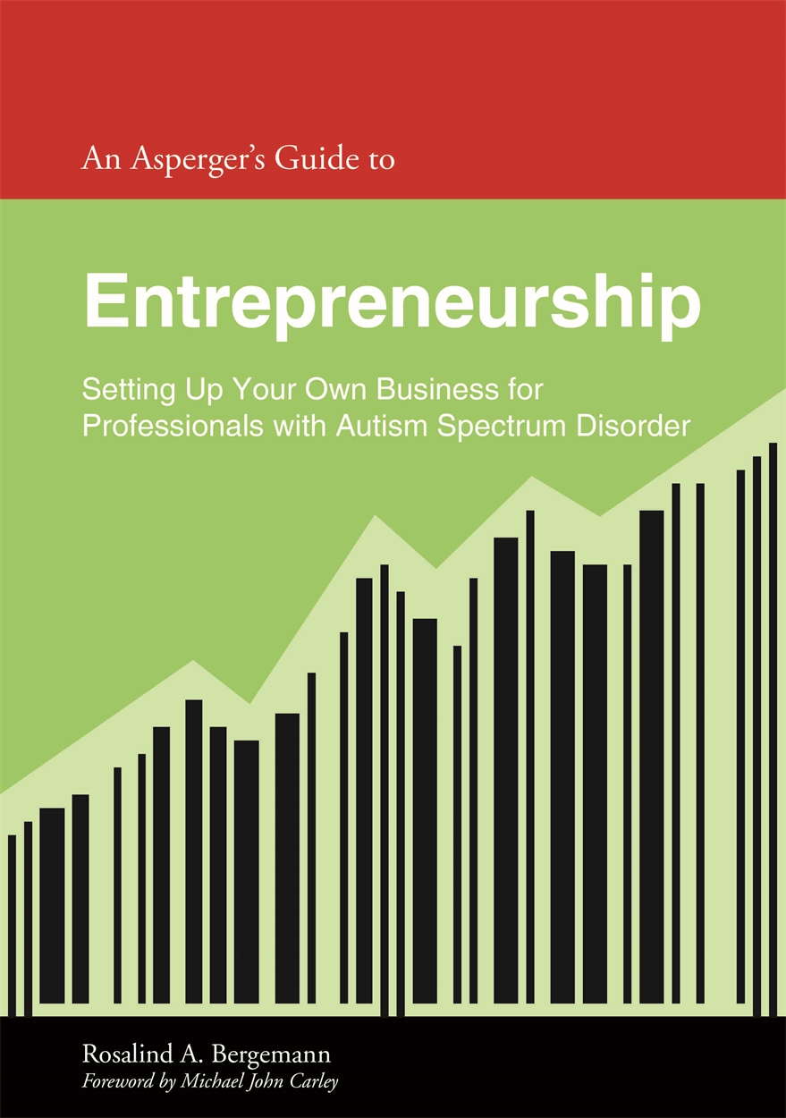 An Aspergers Guide to Entrepreneurship by the same author An Asperger - photo 1