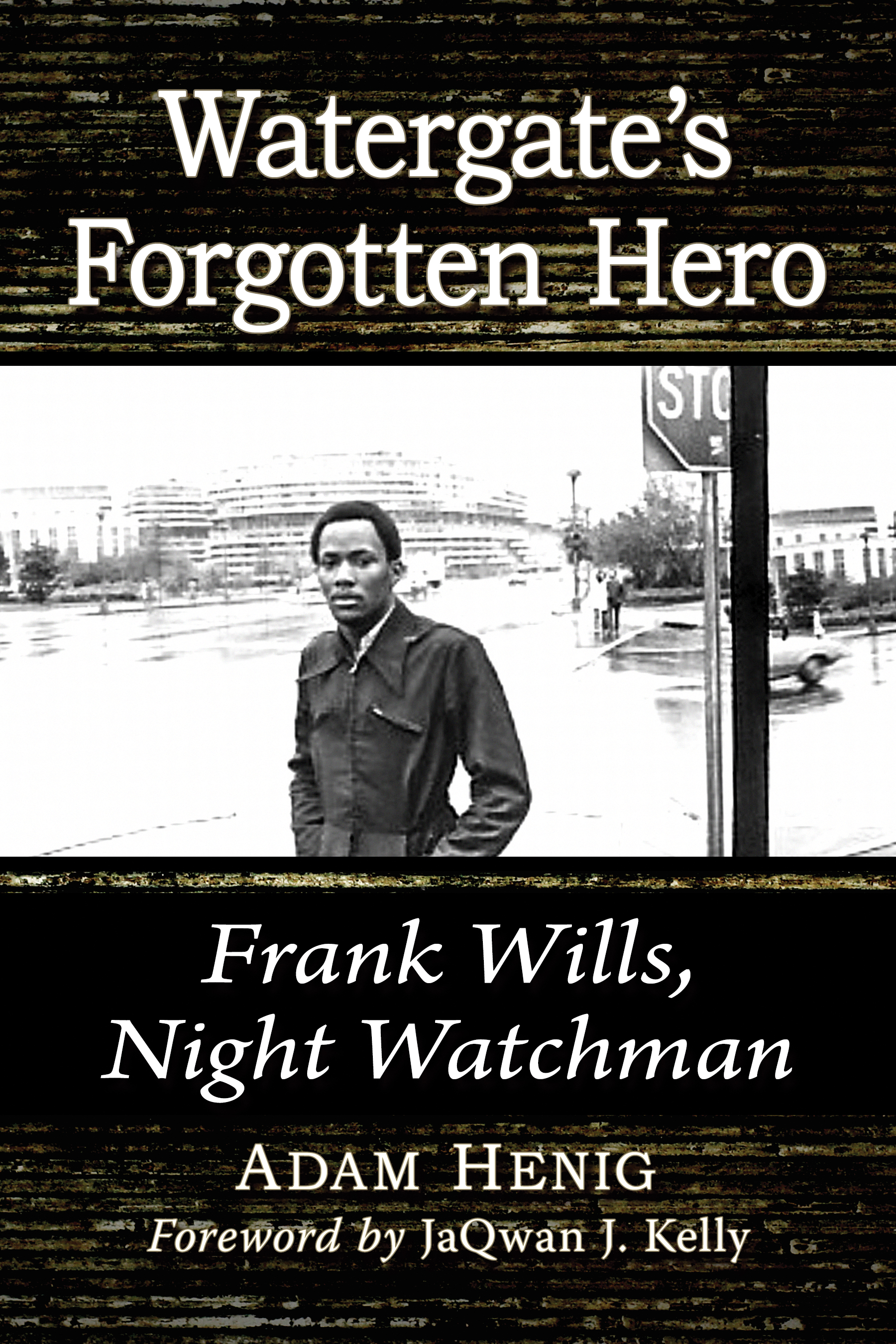 Watergates Forgotten Hero Frank Wills Night Watchman - image 1