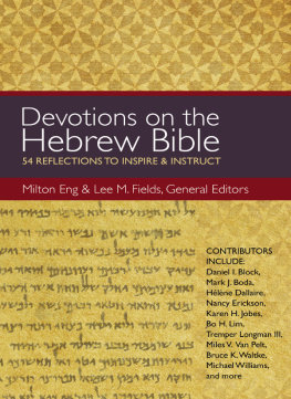 Milton Eng Devotions on the Hebrew Bible