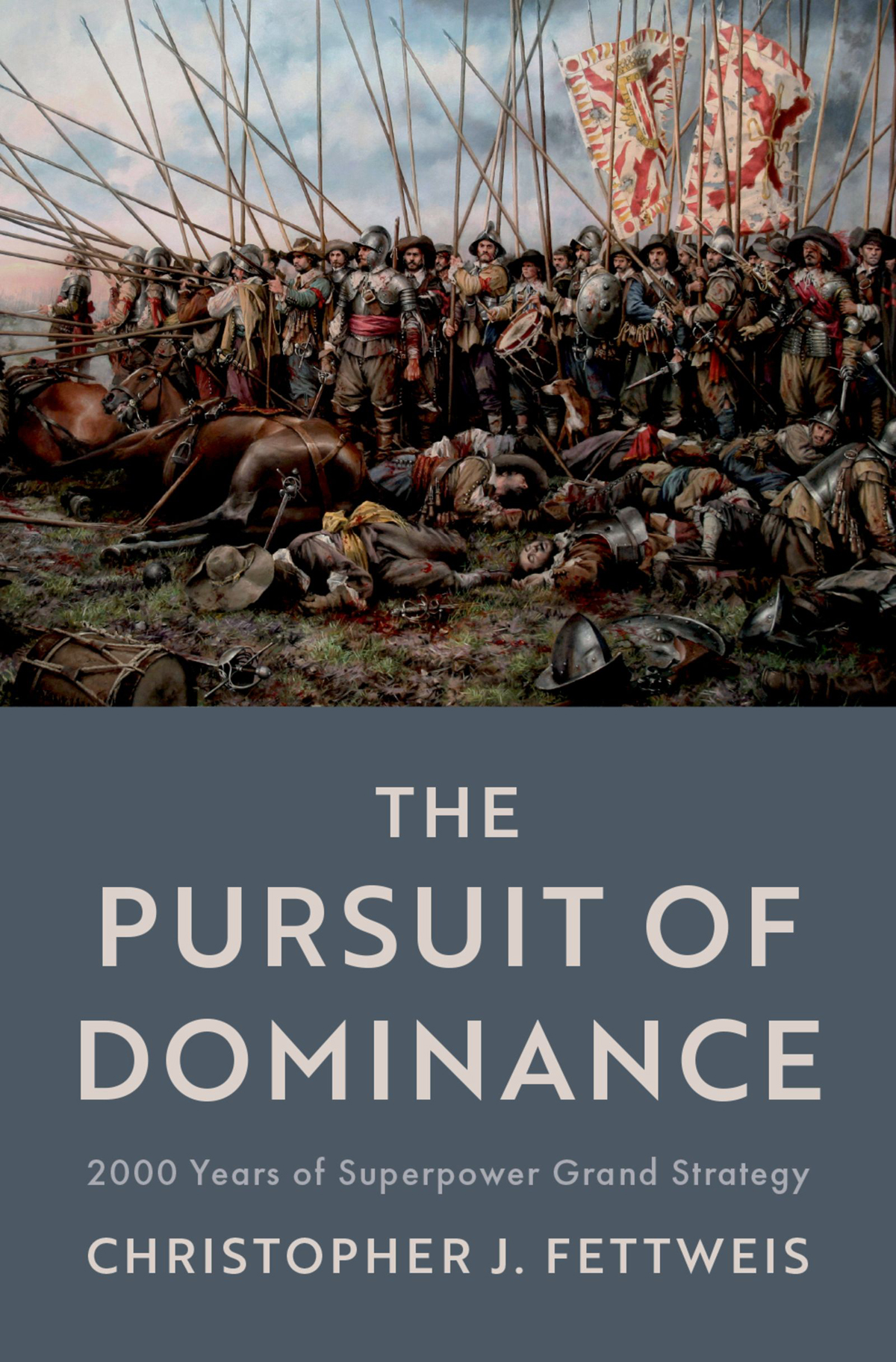 The Pursuit of Dominance 2000 Years of Superpower Grand Strategy - image 1