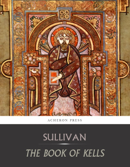 Edward Sullivan - The Book of Kells