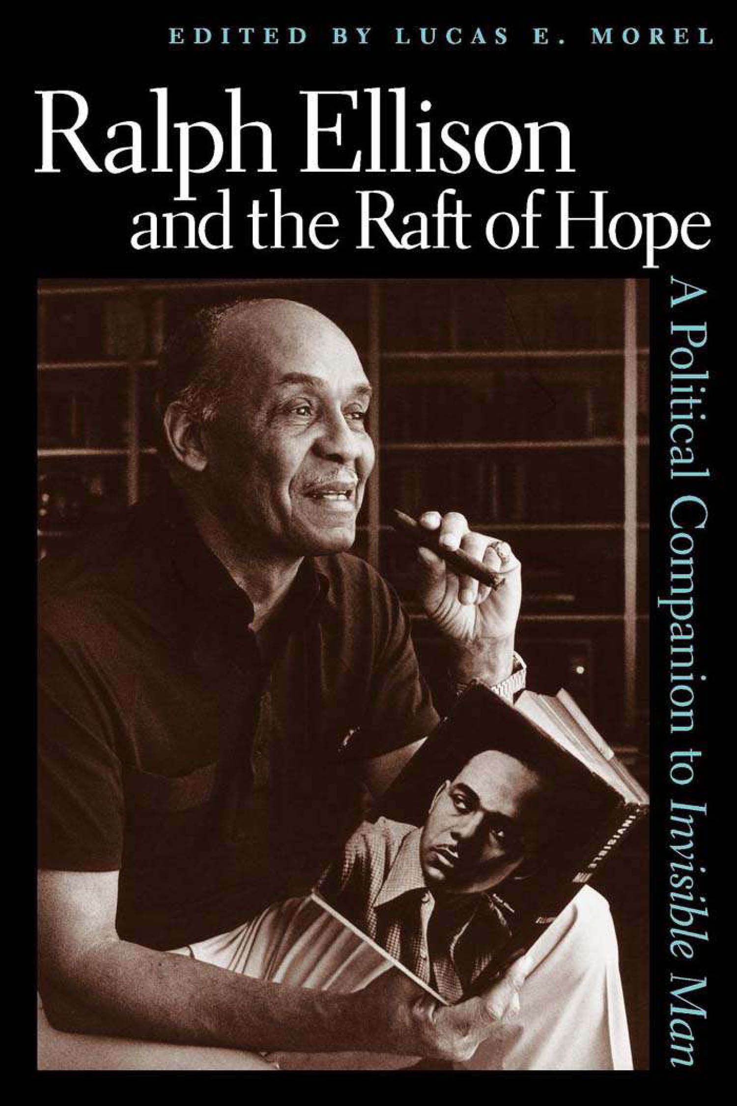 Ralph Ellison and the Raft of Hope Ralph Ellison and the Raft of Hope A - photo 1