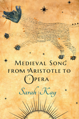 Sarah Kay - Medieval Song from Aristotle to Opera