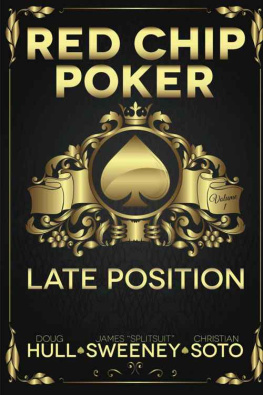 James Sweeney Red Chip Poker: Late Position