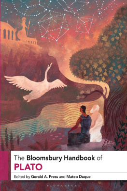 Gerald A. Press - The Bloomsbury Handbook of Plato