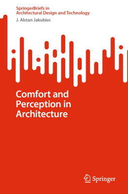 J. Alstan Jakubiec - Comfort and Perception in Architecture