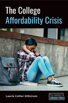 Laurie Collier Hillstrom - The College Affordability Crisis