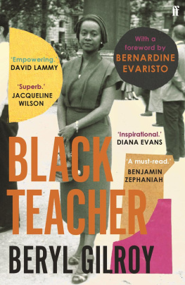 Beryl Gilroy - Black Teacher