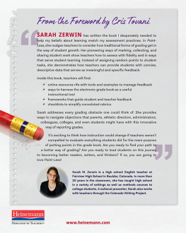 Sarah M. Zerwin - Point-Less: An English Teachers Guide to More Meaningful Grading