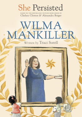 Traci Sorell She Persisted: Wilma Mankiller