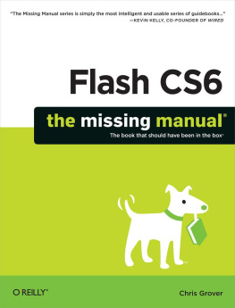 Chris Grover - Flash CS6: The Missing Manual