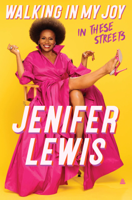 Jenifer Lewis Walking in My Joy: In These Streets