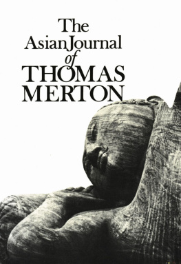 Thomas Merton - The Asian Journal of Thomas Merton