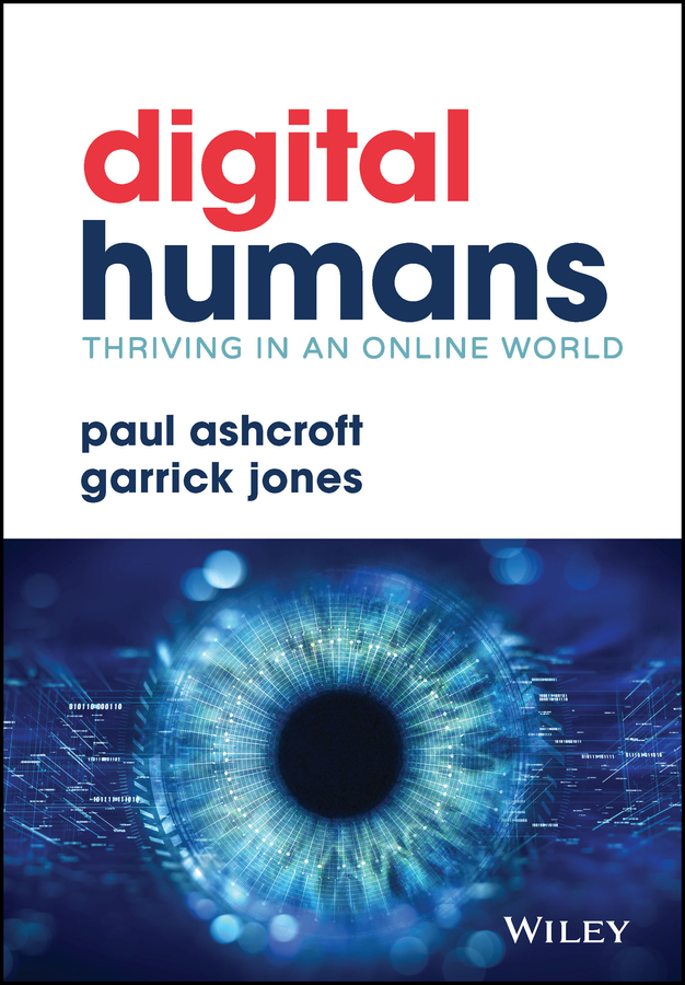 Table of Contents Guide Pages Digital Humans Thriving in an Online World Paul - photo 1