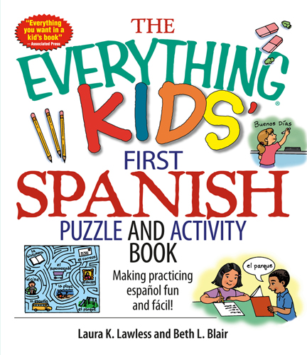 The Everything Kids First Spanish Puzzle Activity Book Make Practicing Espanol Fun And Facil - image 1