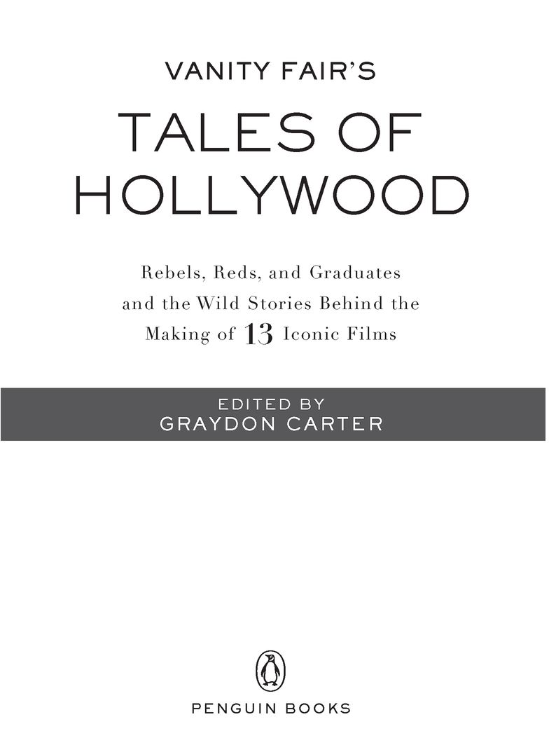 Table of Contents PENGUIN BOOKS VANITY FAIRS TALES OF HOLLYWOOD GRAYDON - photo 2