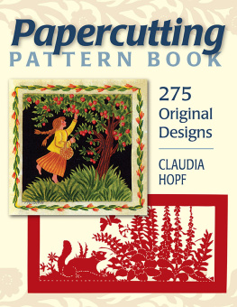 Claudia Hopf - Papercutting Pattern Book: 275 Original Designs