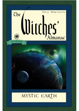 Andrew Theitic - The Witches Almanac, Issue 33: Spring 2014 - Spring 2015: Mystic Earth
