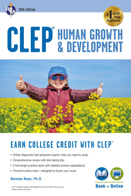 Norman Rose CLEP Human Growth & Development, 10th Ed., Book + Online