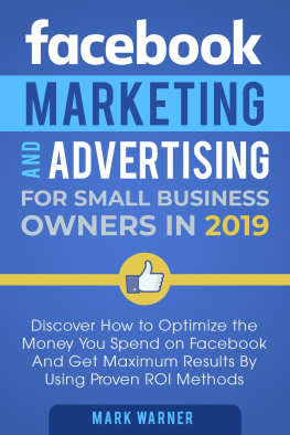 Mark Warner - Facebook Marketing and Advertising for Small Business Owners