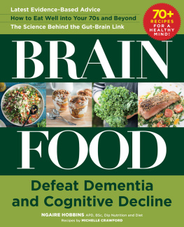 Ngaire Hobbins Brain Food: Defeat Dementia and Cognitive Decline