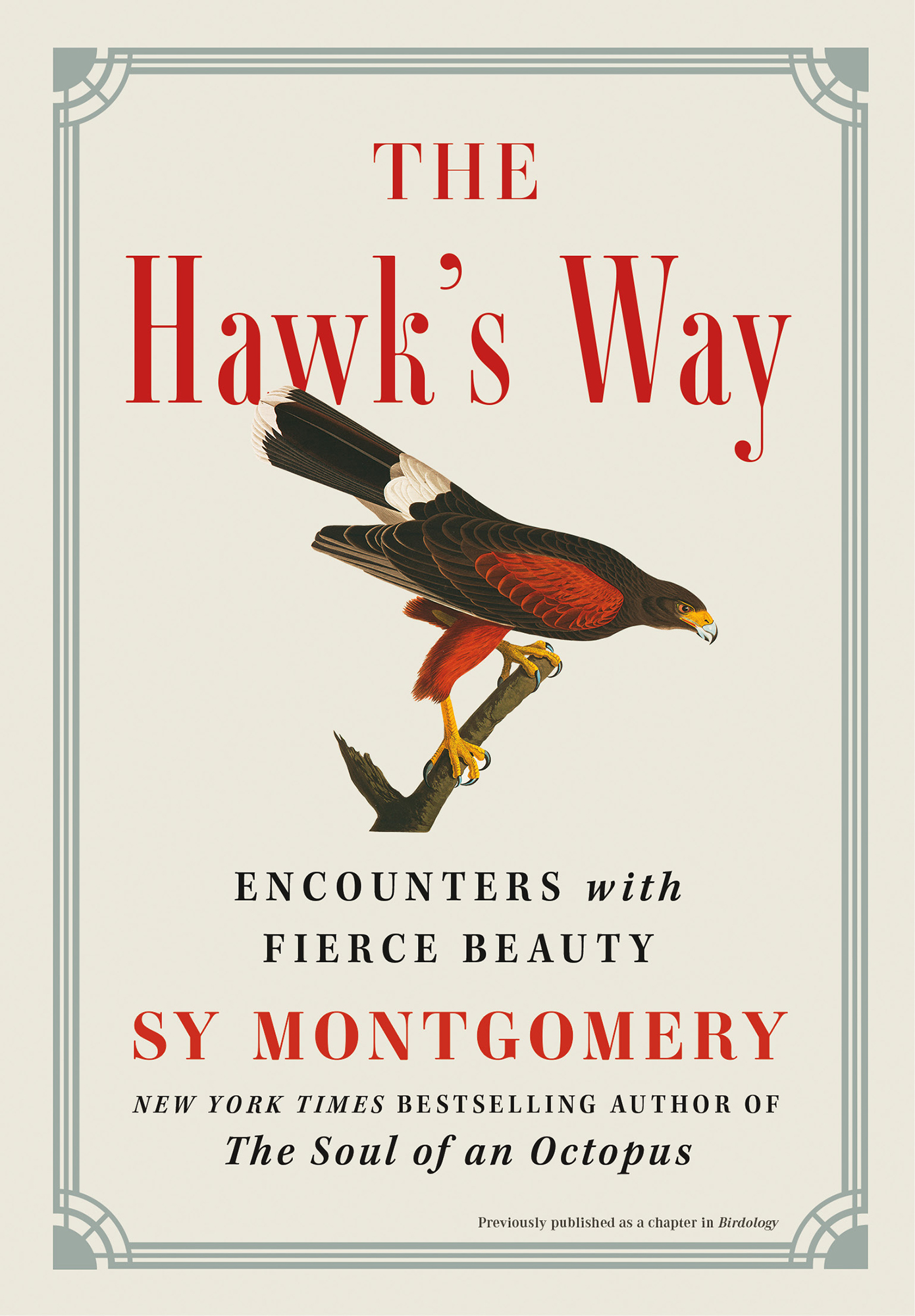 The Hawks Way Encounters with Fierce Beauty Sy Montgomery New York Times - photo 1