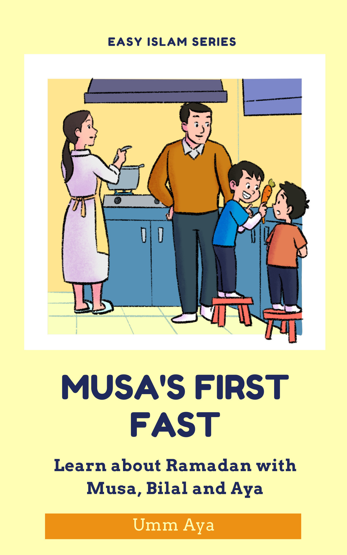 Umm Aya Musa and his First Fast Learn about Ramadan with Musa Bilal and Aya - photo 1