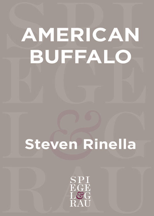 American Buffalo In Search of a Lost Icon - image 1