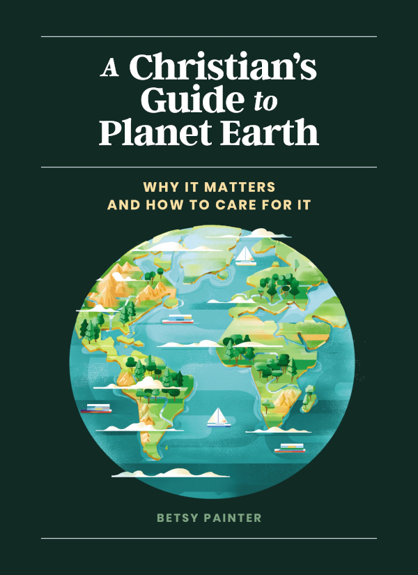 ZONDERVAN A Christians Guide to Planet Earth 2022 by Karen Elizabeth Painter - photo 1