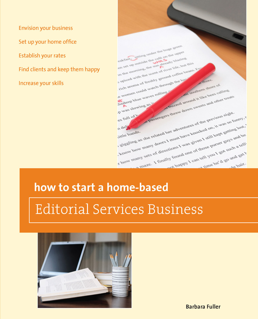 how to start a home-based Editorial Services Business Copyright 2013 by - photo 1