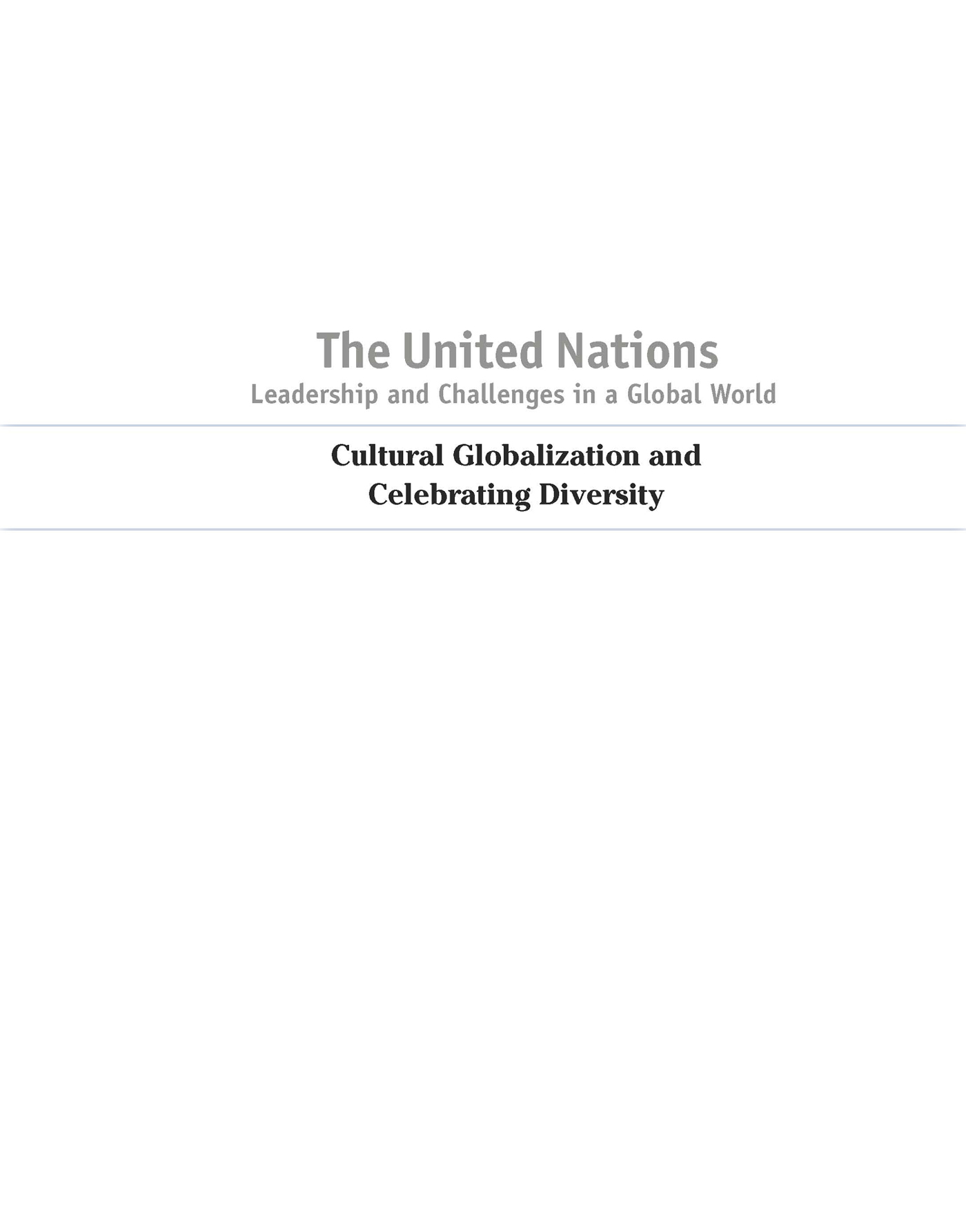 The United Nations Leadership and Challenges in a Global World TITLE LIST - photo 1