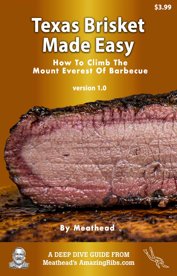 Texas Brisket How To Climb The Mount Everest Of Barbecue Meathead - photo 1