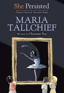 Christine Day - She Persisted: Maria Tallchief