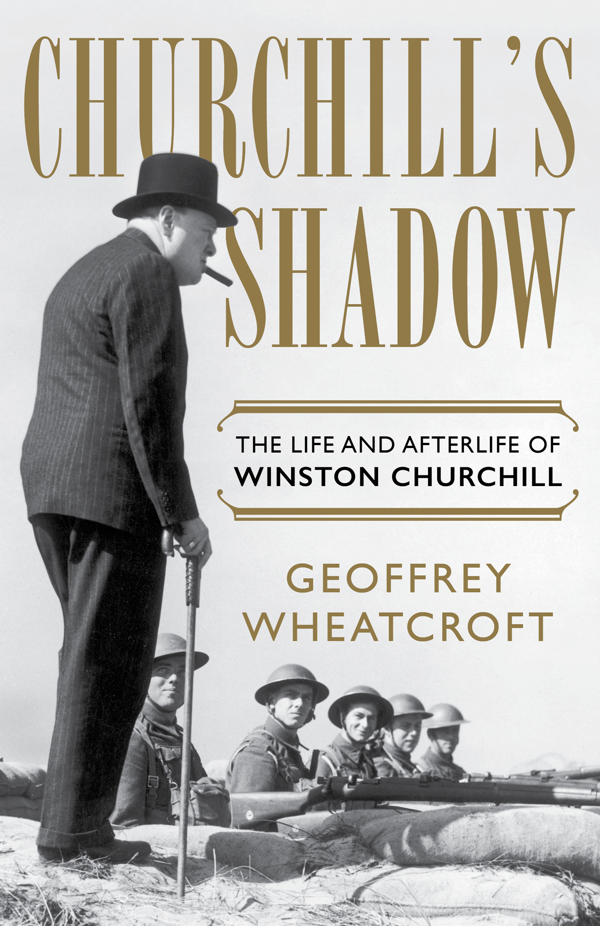 Churchills Shadow The Life and Afterlife of Winston Churchill GEOFFREY - photo 1