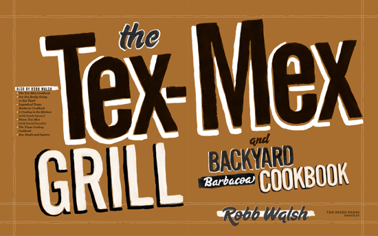 Also by Robb Walsh The Tex-Mex Cookbook Are You Really Going to Eat That - photo 2