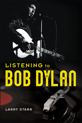 Larry Starr - Listening to Bob Dylan