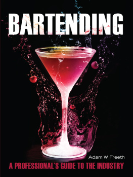 Adam Freeth - Bartending